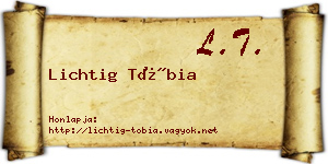 Lichtig Tóbia névjegykártya